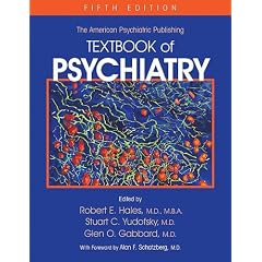 American Psychiatric Publishing Textbook of Psychiatry (TEXTBOOK OF PSYCHIATRY (HALES)) (TEXTBOOK OF PSYCHIATRY (HALES))