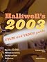Halliwell's Film & Video Guide 2003 (Halliwell's Film & Video Guide) Halliwell's Film & Video Guide 2003 (Halliwell's Film & Video Guide)