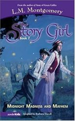 Midnight Madness and Mayhem (Story Girl, The)