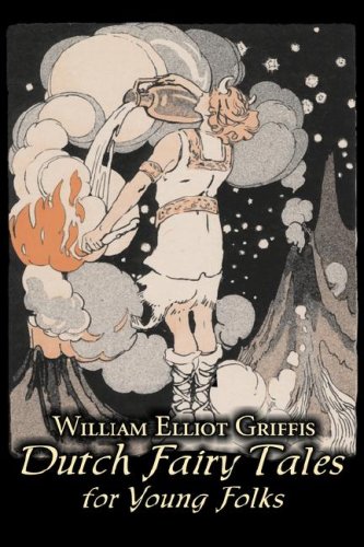 Dutch Fairy Tales for Young Folks