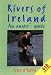 Rivers of Ireland: A Flyfisher's Guide