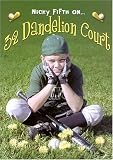 Nicky Fifth on 32 Dandelion Court
