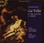 Geminiani: La Folia