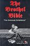 The Brothel Bible: The Cathouse Experience (Brothel Books)