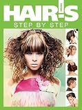 Hairs How, vol. 3: Step by Step (Hairs How)