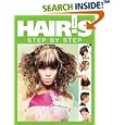 Hair's How, vol. 3: Step by Step (Hair's How)