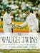 Book The Waugh Twins