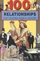 100 Relationships That Shaped World History