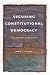 Books : Securing Constitutional Democracy: The Case of Autonomy
