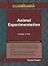 Books : Animal Experimentation (Compact Research Series)