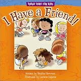 Books : I Have a Friend! (Tough Stuff for Kids Series)