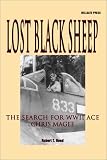 Lost Black Sheep: The Search for WWII Ace Chris Magee