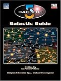 Babylon 5: The Galactic Guide (Babylon 5 RPG)