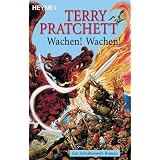 Wachen! Wachen!von "Terry Pratchett"