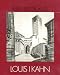 Drawn from the Source: The Travel Sketches of Louis I. Kahn