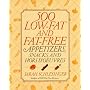 500 Low-Fat and Fat-Free Appetizers, Snacks and: Hors d' oeuvres