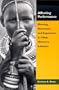 Affecting Performance: Meaning, Movement, and Experience in Okiek Women's Initiation (Smithsonian Series in Ethnographic Inquiry)