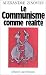 Le Communisme comme réalité