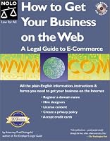 How to Get Your Business on the Web: A Legal Guide to E-Commerce
