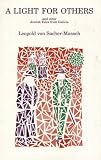 A Light for Others: And Other Jewish Tales From Galicia (Studies in Austrian Literature, Culture & Thought: Translation)