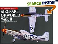 Aircraft of World War II (Aviation Factfile, The)
