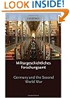 Germany and the Second World War: Volume IV: The Attack on the Soviet Union