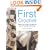 First Crochet: Step-by-step Projects for Crochet Novices