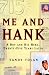 Search : Me and Hank: A Boy and His Hero, Twenty-Five Years Later