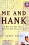 Me and Hank: A Boy and His Hero, Twenty-Five Years Later