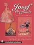 Josef Originals: Charming Figurines with Revised Price Guide