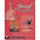 Josef Originals: Charming Figurines with Revised Price Guide by Dee Harris, Jim Whitaker, and Kaye Whitaker