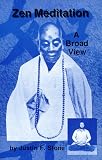 Zen Meditation: A Broad View