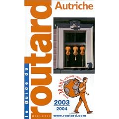 Guide du Routard : Autriche 2003/2004