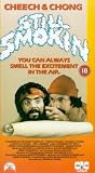 Cheech and Chong - Still Smokin` [VHS]