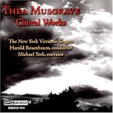 Thea Musgrave: Choral Works