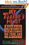 My Traitor's Heart: A South African E...