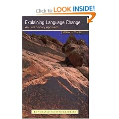 Explaining Language Change: An Evolutionary Approach (Longman Linguistics Library)