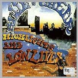 Highlights & Low Lives