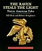 The Raven Steals the Light: Native American Tales (Shambhala Centaur Editions)