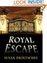 Royal Escape (Five Star First Edition Mystery)