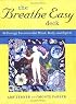 The Breathe Easy Deck: Energy Exercises for Mind, Body, and Spirit (Personal Reflection)