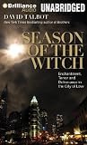 Season of the Witch: Enchantment, Terror, and Deliverance in the City of Love