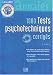 1000 Tests psychotechniques corrig�s