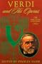 Verdi and His Operas (New Grove Composers Series)