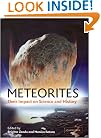 Meteorites: Their Impact on Science and History