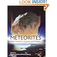 Meteorites: Their Impact on Science and History by Brigitte Zanda, Monica Rotaru, and Roger Hewins