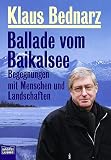  : Ballade vom Baikalsee: Begegnungen mit Menschen und Landschaften