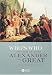 Who's Who in the Age of Alexander the Great: Prosopography of Alexander's Empire