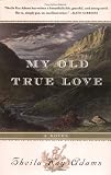 My Old True Love