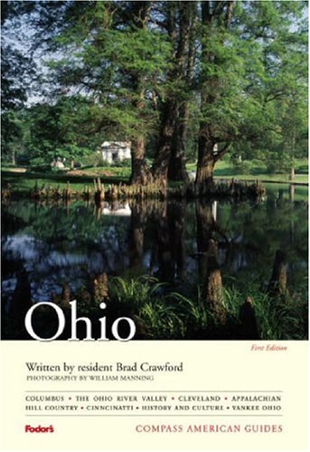 Compass American Guides: Ohio, 1st Edition (Compass American Guides)